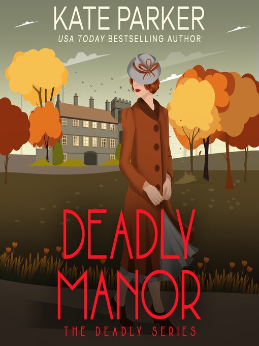 Title details for Deadly Manor by Kate Parker - Wait list